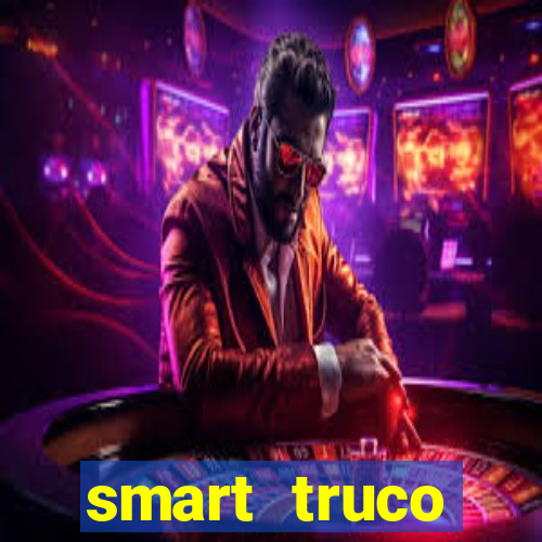 smart truco paulista e mineiro